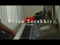 Download Lagu Lyodra - Pesan Terakhir | Piano Cover Solo Keyboard Instrumental