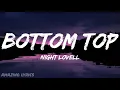 Night Lovell - Bottom Top (Lyrics)