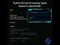 string formatting types based on placeholder python tutorial exp 4