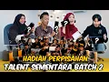 Lagu HADIAH PERPISAHAN TALENT SEMENTARA BATCH 2 AI TEAM !!! GOODBYE SEMUA…
