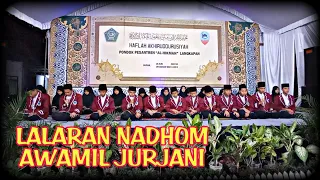 Download LALARAN NADHOM AWAMIL JURJANI | By: Santri PP. Al-Hikmah Langkapan MP3