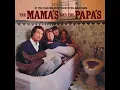 The Mamas & The Papas - I Call Your Name (Audio)