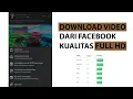 Download Lagu Cara Download dari Facebook kualitas FULL HD