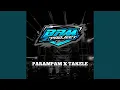 Download Lagu PARAMPAM X TAKELE