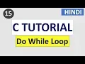 Do While loop in c language C Programming tutorial in HINDI
