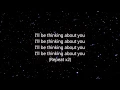 Lagu Thinking about you - Calvin Harris Feat Ayah Marar (Lyrics) (Letra)