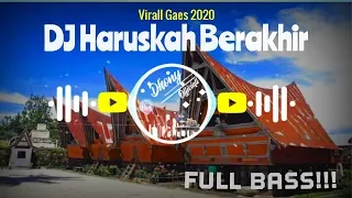 Download DJ Haruskah Berakhir - | Full Bass Remix 2020| Terbaru!!! MP3