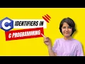 10 Identifiers in C Programming Rules for naming Identifiers
