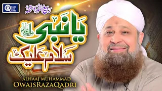 Download Ya Nabi Salam Alaika - Owais Raza Qadri | Rabi Ul Awwal Special | Official Video MP3