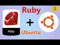 How to Install Ruby on Ubuntu Based System 2022