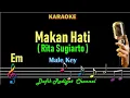 Download Lagu Makan Hati (Karaoke) Rita Sugiarto Nada Pria/Cowok Male key Em angdut Original