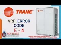 Trane VRF Error code E-4 English