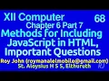 Plus 2 Chapter 6 Part 7 Methods for Including JavaScript code in HTML focus area questions