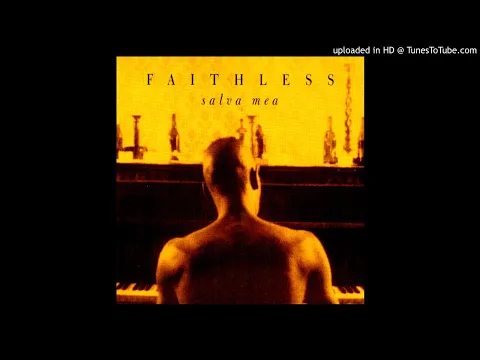 Download MP3 Faithless - Salva Mea (Radio Edit)