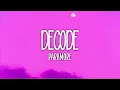 Download Lagu Paramore - Decode (Lyrics)