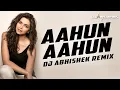 Lagu Aahun Aahun - Love Aaj Kal - DJ Abhishek Remix