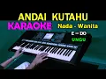 Download Lagu ANDAI KUTAHU - Ungu | KARAOKE Nada Wanita, HD