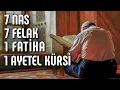 NAZAR DUASI 7 NAS 7 FELAK 1 FATİHA 1 AYETEL KÜRSİ - RUKYE - Lamelif Kuran l Sözler Köşkü