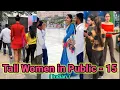 Download Lagu Tall Women in Public -15 (Indian) | tall indian girls | tall indian women