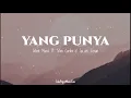 Download Lagu YANG PUNYA || Gihon Marel Ft Toton Caribo x Jacson Zeran ( Video  Lirik )