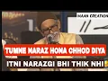 Lagu Tumne Naraz Hona Chhod Diya Itni Narazgi Bhi Thik Nhi...🥀♥️-Fahmi Badyuni