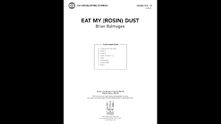 Download Eat My (Rosin) Dust | String Orchestra | Grade 2.5 - 3 MP3
