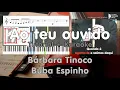 Download Lagu Ao teu ouvido Bárbara Tinoco Buba Espinho Tutorial Flauta Notas Piano Acordes Guitarra Cifra Karaoke