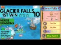 Merge Dragons Glacier Falls 10 1st Win 3 Stars