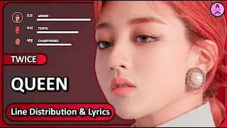 Download TWICE - Queen [Line Distribution + Color Coded Lyrics] MP3