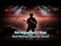 Kau Anggap Apa - Ungu (RockCover)