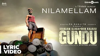 irandam ulagaporin kadaisi gundu nilamellam song lyric dinesh anandhi athiyan athirai tenma