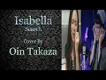Download Lagu Isabella - Search | Cover By Oin Takaza