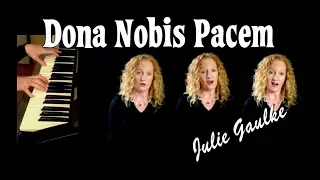 Dona Nobis Pacem canon - multitrack by Julie Gaulke