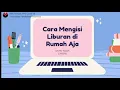 Download Lagu Cara Mengisi Liburan di Rumah Aja