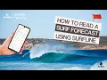 How To Read The Surf Forecast Using Surfline
