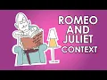 Romeo and Juliet Context Lesson - Shakespeare Today