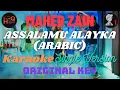Download Lagu Maher Zain - Assalamu Alayka (Arabic) - Karaoke - Original Key - Single Version