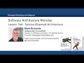 Lesson 164 - Service Oriented Architecture