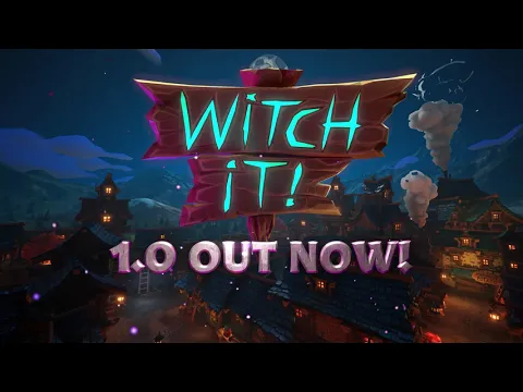 Witch It 1.0 Launch Trailer