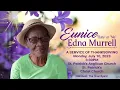 A Service of Thanksgiving for the life of Eunice Murrell