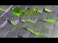 01 - What is CUDA Your first CUDA project Nvidia CUDA Tutorial