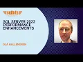 SQL Server 2022 Performance Enhancements