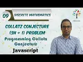 The Collatz Conjecture 3n 1 problem Programming the Collatz Conjecture Javascript Hindi