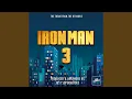 Iron Man 3 Main Theme (From \