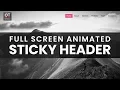 Full Screen Animated Sticky Header Sticky Navigation Bar After Scroll with Html CSS and jQuery