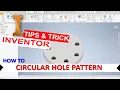 Inventor How To Circular Hole Pattern