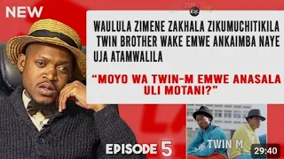 ZOOPSA ZOMWE WAKHALA AKUKUMANA NAZO CHIMWALILIRENI BROTHER WAKE YEMWE AMKAYIMBA NAYE LIMODZI TWIN M 