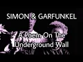 Download Lagu SIMON & GARFUNKEL - A Poem On The Underground Wall