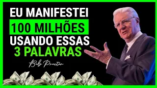 🟣Basta repetir 3 palavras secretas e o dinheiro fluirá naturalmente - Bob Proctor