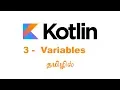 Kotlin Development Tamil Tutorials - 3